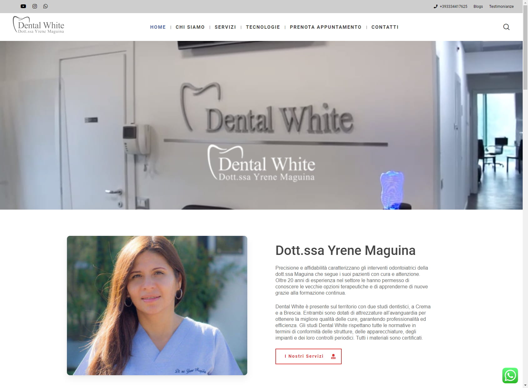 Dental White Studio Dentistico della Dott.ssa Yrene Maguina